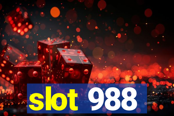 slot 988